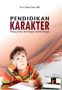 E-Book Pendidikan Karakter : Peluang Dalam Membangun Karakter Bangsa