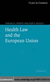 E-Book The Law in Context: Health Law and the European Union
