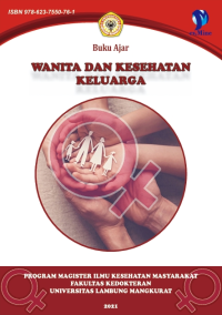 E-Book Buku Ajar Wanita dan Kesehatan Keluarga
E-Book Buku Ajar Wanita dan Kesehatan Keluarga