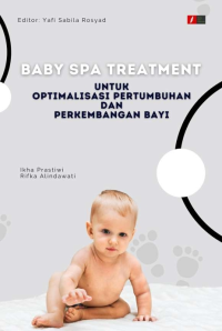 E-Book Baby Spa Treatment Untuk Optimalisasi Pertumbuhan dan Perkembangan Bayi