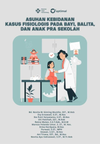 E-Book Asuhan Kebidanan Kasus Fisiologis Pada Bayi,Balita,dan Anak Pra Sekolah
