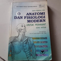 Anatomi dan fisiologi modern : untuk perawat