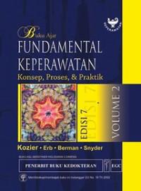 Buku Ajar: Fundamental Keperawatan: Konsep, Proses, & Praktik Vol 2