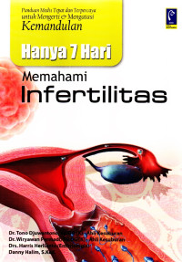 Hanya 7 Hari Memahami Infertilitas