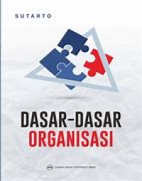 Dasar-Dasar Organisasi