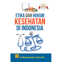 Etika Hukum dan Kesehatan di Indonesia