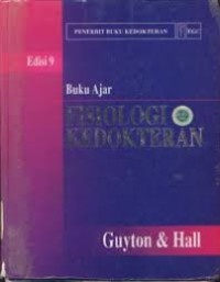 Buku Ajar : Fisiologi Kedokteran edisi 9