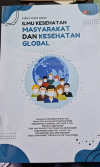 Ilmu Kesehatan Masyarakat dan Kesehatan Global
