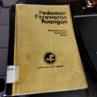 Pedoman Perawatan Ruangan : Perasat - Perasat Perawatan Dasar