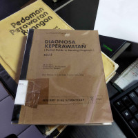 Diagnosa Keperawatan : ( Pocket Guide To Nursing Diagnosis )