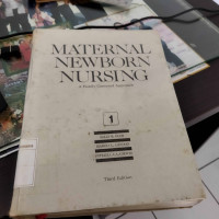 Maternal Newborn Nursing : A Family-Centered Approach
