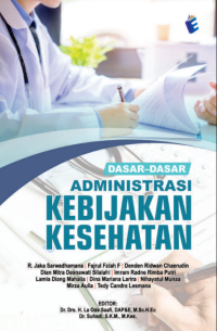 E-Book Dasar-Dasar Administrasi Kebijakan Kesehatan