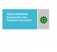 E-Book Buku Pedoman Keselamatan dan Kesehatan Kerja (K3)