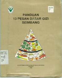 Panduan: 13 Pesan Dasar Gizi Seimbang