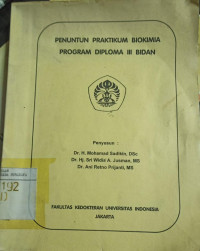 Penuntun Praktikum Biokimia : Program Diploma III Bidan