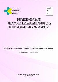E-Book Penyelenggaraan Pelayanan Kesehatan Lanjut Usia di Pusat Kesehatan Masyarakat