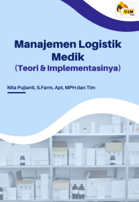 E-Book Manajemen Logistik Medik : Teori dan Implementasi