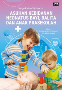 E-Book Asuhan Kebidanan Neonatus Bayi, Balita dan Anak Prasekolah