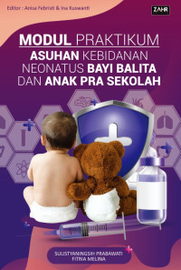 E-Book Modul Praktikum Asuhan Kebidanan Neonatus Bayi Balita dan Anak Pra Sekolah