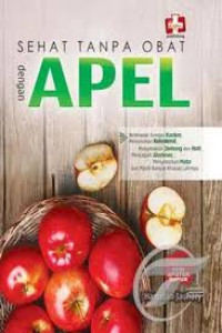Seri Apotek Dapur: Sehat Tanpa Obat Dengan Apel