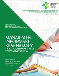 E-Book Manajemen Informasi Kesehatan V : Sistem Klaim dan Asuransi Pelayanan Kesehatan