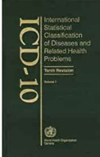 International Statistical Classification of Dieseases and Related Health Problems: Volume 3 Alphabetical Index