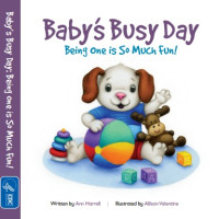 E-Book Baby's Busy Day: Being one is so much fun!