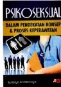 Buku Ajar: Aspek Psikoseksual Dalam Keperawatan