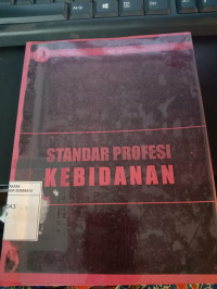Standar Profesi Kebidanan