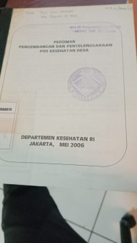 Pedoman Pengembangan Dan Penyelenggaraan Pos Kesehatan Desa