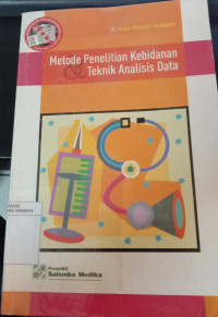 Metode Penelitian Kebidanan dan Teknik Analisis Data