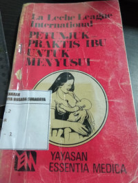 Petunjuk Praktis Ibu Untuk Menyusui