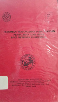Pedoman Penanganan Pertolongan Persalinan dan Nifas Bagi Petugas Puskesmas