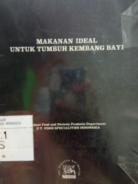 Makanan Ideal Untuk Tumbuh Kembang Bayi