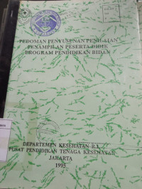 Pedoman Penyusunan Penilaian Penampilan Peserta Didik Program Pendidikan Bidan