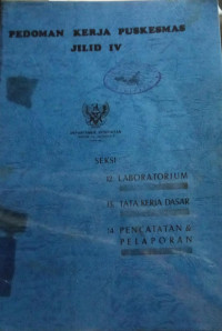 Pedoman Kerja Puskesmas Jilid IV