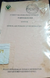 Paket Materi Pengajaran Farmakologi untuk Sekolah Perawat Kesehatan