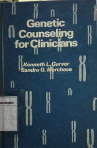 Genetic Counseling for Clinicians