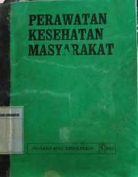 Perawatan Kesehatan Masyarakat