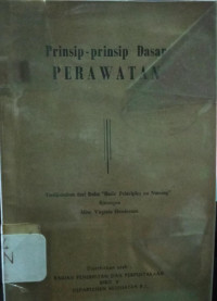 Prinsip-Prinsip Dasar Perawatan