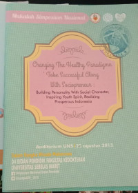 Simposium Nasional @ Changing the Heatlhy Paradigm to be Sucesssfull along With Sociopreneur
