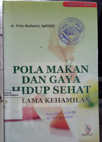 Pola Makan dan Gaya Hidup Sehat Selama Kehamilan