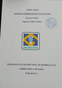 Asuhan Kebidanan Patologi