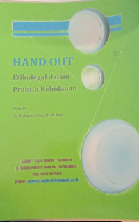 Hand out Etikolegal dalam Praktik Kebidanan