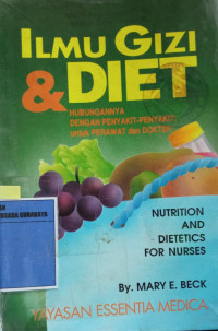 Ilmu Gizi dan Diet : Hubungannya dengan Penyakit-Penyakit untuk Perawat dan Dokter