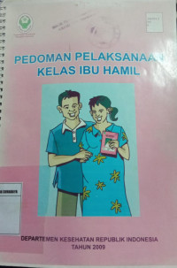 Pedoman Pelaksanaan Kelas Ibu Hamil