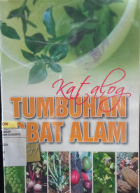 Katalog Tumbuhan Obat Alam Jilid II