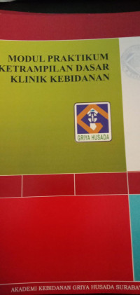 Modul Praktikum Ketrampilan Dasar Klinik Kebidanan