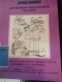 Bunga Rampai: Kesehatan Masyarakat PELKESI