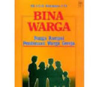 Bina Warga: Bunga Rampai Pembinaan Warga Gereja